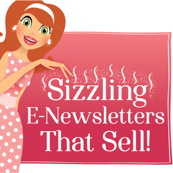 Sizzling E-Newsletters